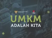 UMKM Adalah Kita!