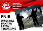 Aksi Penyerangan Mapolres Pacitan, PNIB : Waspada Aksi Napiter Menteror Kita, Jaga Desa Jaga Kampung Jangan Lengah